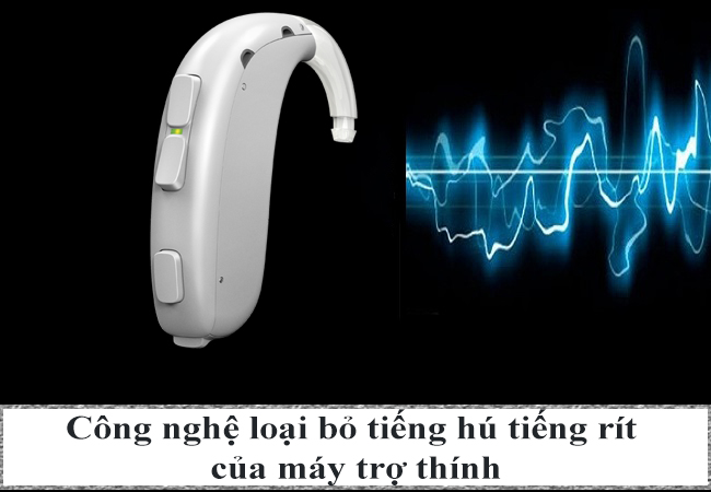 Công nghệ loại bỏ tiếng hú tiếng rít của máy trợ thính